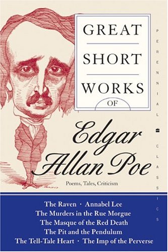 Cover image : Great Short Works of Edgar Allan Poe: Poems, Tales, Criticism (Perennial Classics)