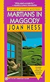 Martians in Maggody: An Arly Hanks Mystery