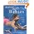 Water Babies: Teach Your Baby the Joys of Water--from Newborn Floating to Toddler Swimming