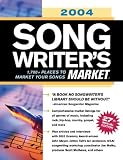 2004 Songwriter`s Market (Songwriter`s Market, 2004)