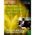 Advanced Windows Small Business Server 2003 Best Practices