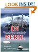 In Peril: A Daring Decision, a Captain's Resolve, and the Salvage that Made History