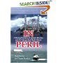 In Peril: A Daring Decision, a Captain's Resolve, and the Salvage that Made History