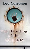Click to Download Free Kindle Book -> The Haunting of the Oceania