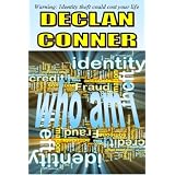 Who Am I (Short story)von "Declan Conner"