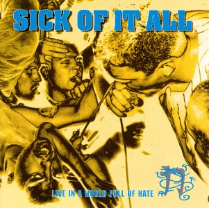 CD-Charts  Music : Live in a World Full of Hate: Live at the City Garden New Jersey 26 Sep 1993