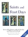 Saints and Feast Days: Lives of the Saints