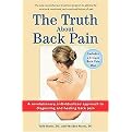 The Truth About Back Pain (A Revolutionary, Individualized Appraoch to Diagnosing and Healing Back Pain) (Reprint) (Paperback)