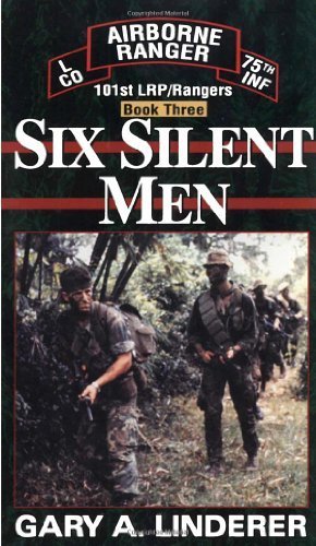 Six Silent Men, 101st lrp/rangers Book Three