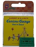 Curious George Goes to School Book and Cassette (Read Along Book and Cassette)