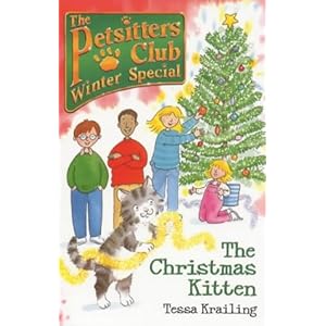 Click here to see all customer reviews now The Christmas Kitten: Winter Special (Petsitters Club)