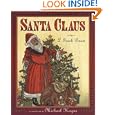The Life and Adventures of Santa Claus by L. Frank Baum and Michael Hague