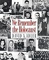 We Remember the Holocaust