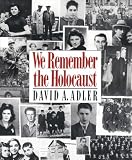 We Remember the Holocaust
