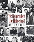 We Remember the Holocaust