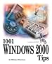 1001 Windows Professional Tips (1001 Tips)
