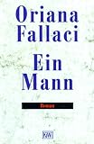 Ein Mann - Oriana Fallaci