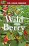 The Wild Berry Cure