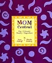 Mom Central: The Ultimate Family Organizer