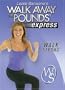 Leslie Sansone: Walk Away the Pounds - Express - Walk Strong