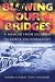 Search : BLOWING OUR BRIDGES: A Memoir From Dunkirk to Korea via Normandy