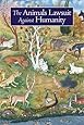 The Animals' Lawsuit Against Humanity: An Illustrated 10th Century Iraqi Ecological Fable