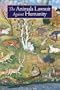 The Animals' Lawsuit Against Humanity: An Illustrated 10th Century Iraqi Ecological Fable