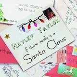 If There Really Is a Santa Claus...