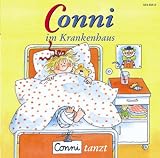 Conni 9 im Krankenhaus / Conni tanzt. CD