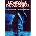 Le Vaisseau de l'angoisse