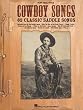 Cowboy Songs: 62 Classic Saddle Songs (Piano/Vocal/Guitar Songbook)