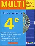 Multi Bloc-notes 4�me (1 CD-Rom inclus)