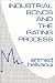 Industrial Bonds and the Rating Process.