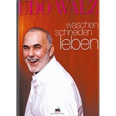 Waschen, Schneiden, Leben