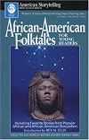African-American Folktales (American Storytelling (Paperback))