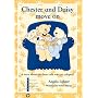 Chester and Daisy Move on