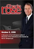Charlie Rose with Gerald Lefcourt & Ted Wells; Jesse Jackson, Leslie Crocker Snyder, Kimberle Crenshaw, Eric Breindel, Michael Kinsley & Richard Cohen (October 3, 1995)