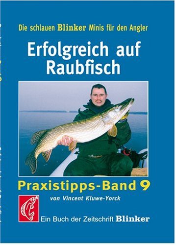 Erfolgreich auf Raubfisch