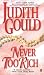 Books : Never Too Rich (Onyx)