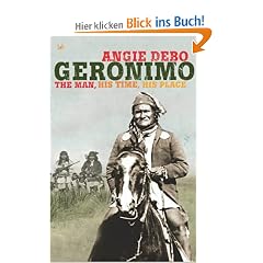 Geronimo: The Man, His Time, His Place (Pimlico Wild West)