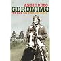 Geronimo: The Man, His Time, His Place (Pimlico Wild West)