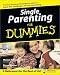 Single Parenting for Dummies by Marion Peterson ISBN 076451766X