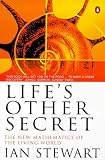 Life's other secret : the new mathematics of the living world