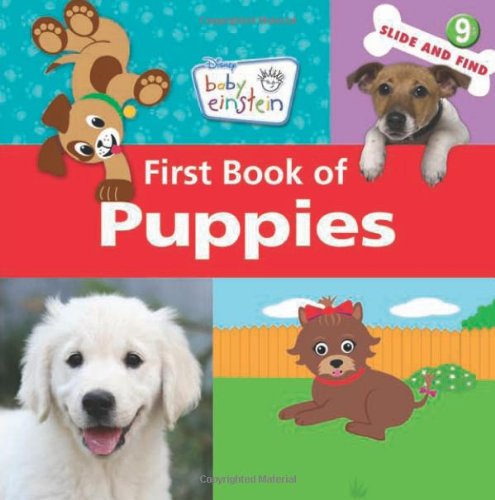 Baby Einstein: First Book of Puppies (Disney Baby Einstein - Slide and Find)