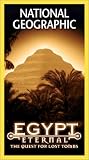 Buy : National Geographic Video - Egypt Eternal - The Quest for Lost Tombs [VHS]