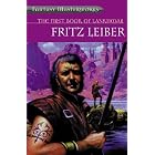 The First Book of Lankhmar (Fantasy Masterworks) by Fritz Leiber