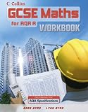 Workbook (GCSE Maths for AQA Linear (A))