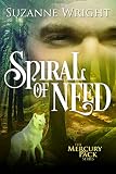 Spiral of Need (Mercury Pack Book 1)