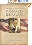 In the Words of Ronald Reagan: The Wit, Wisdom, and Eternal Optimism of America's 40th President