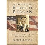In the Words of Ronald Reagan: The Wit, Wisdom, and Eternal Optimism of America's 40th President book cover